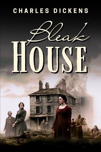 Bleak House Bleak House von Independently published