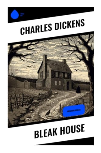 Bleak House: Kriminalroman von Sharp Ink