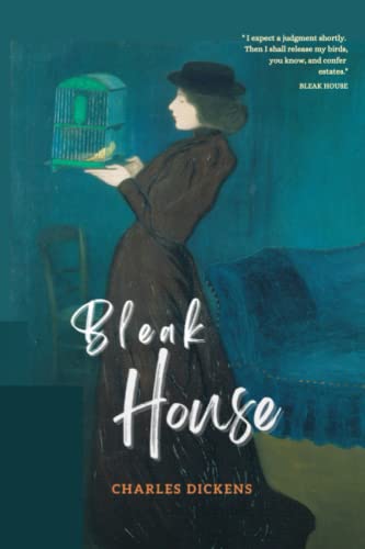 Bleak House: The Original 1853 Literary Classic (Annotated) von Independently published