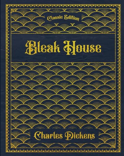 Bleak House: With original illustrations - annotated