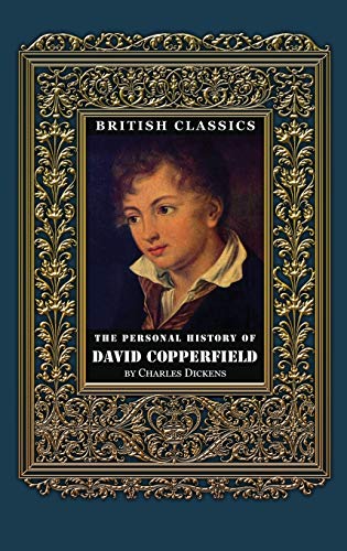 British Classics. The Personal History of David Copperfield (Illustrated) von Ino Editions