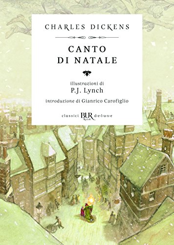 Canto di Natale (BUR Classici BUR Deluxe) von Rizzoli - RCS Libri