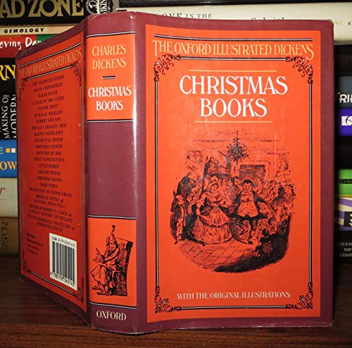Christmas Books (New Oxford Illustrated Dickens, Band 14)