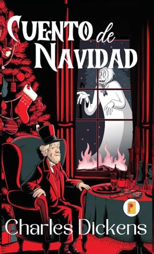Cuento de Navidad (A Christmas Carol) (Spanish edition) von Pages Planet Publishing