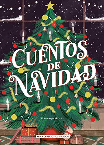 Cuentos de Navidad (Clásicos ilustrados) von ALMA