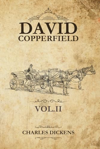 DAVID COPPERFIELD: VOL.II von Independently published