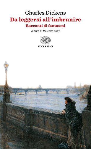 Da leggersi all'imbrunire. Racconti di fantasmi (Einaudi tascabili. Classici) Da leggersi all'imbrunire. Racconti di fantasmi (Einaudi tascabili. Classici)