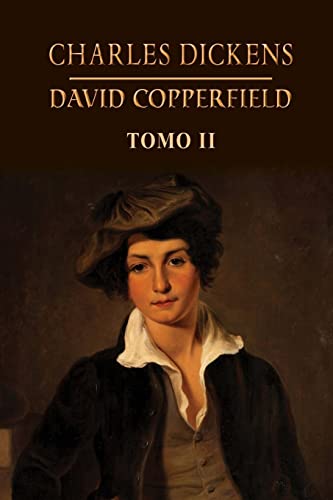 David Copperfield (Tomo 2) von Createspace Independent Publishing Platform