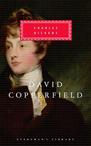 David Copperfield: With an introduction by Michael Slater (Everyman's Library CLASSICS)