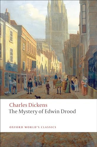 The Mystery of Edwin Drood (Oxford World’s Classics)