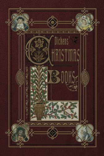 Dickens’ Christmas Books (Illustrated) von Ino Editions