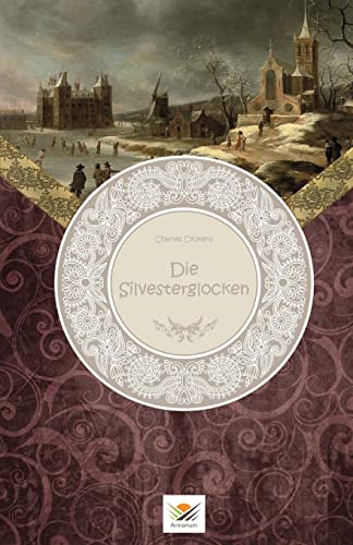 Die Silvesterglocken Die Silvesterglocken