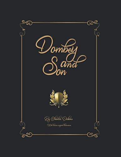 Dombey and Son: With Original Illustrations Dombey and Son: With Original Illustrations von Independently published