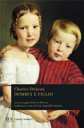 Dombey e figlio (BUR Classici) von BUR Biblioteca Univ. Rizzoli