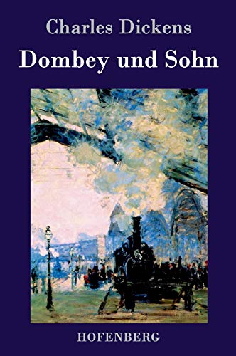 Dombey und Sohn Dombey und Sohn von Hofenberg