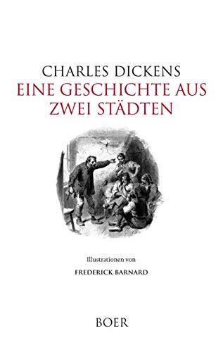 Eine Geschichte aus zwei Städten: Illustrationen von Frederick Barnard