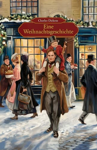 Eine Weihnachtsgeschichte Eine Weihnachtsgeschichte von Independently published