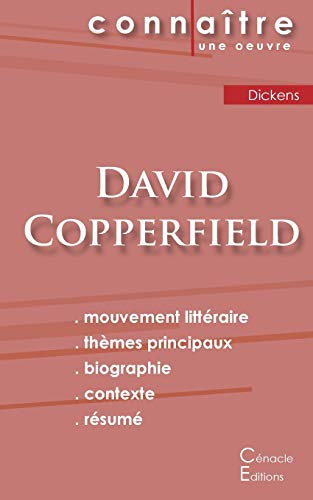 Fiche de lecture David Copperfield de Charles Dickens (Analyse littéraire de référence et résumé complet) von Les Editions Du Cenacle