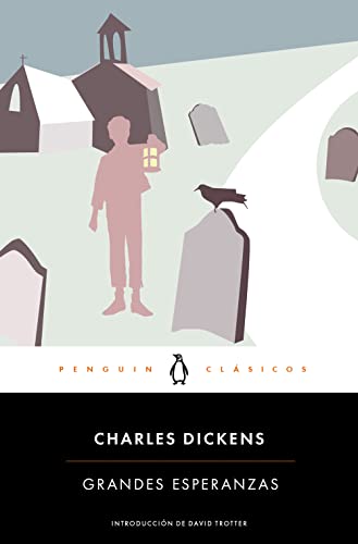 Grandes esperanzas: con introducción de un profesor de la Universidad de Cambridge (Penguin Clásicos)