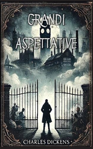 Grandi Aspettative Grandi Aspettative von Autri Books