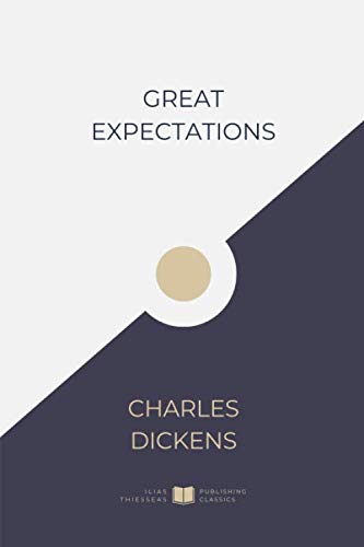 Great Expectations (IliasClassics Edition) (Charles Dickens, Band 3)
