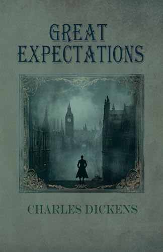 Great Expectations: Rebirth Classics Edition | Annotated | The Original 1861 Text Great Expectations: Rebirth Classics Edition | Annotated | The Original 1861 Text von Independently published