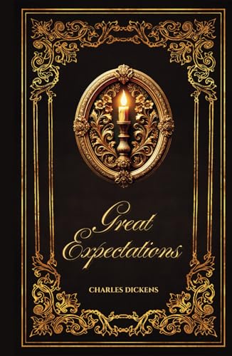 Great Expectations: The Original Classic Novel by Charles Dickens Great Expectations: The Original Classic Novel by Charles Dickens von Independently published