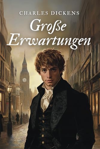 Große Erwartungen: Originalausgabe Große Erwartungen: Originalausgabe von Independently published