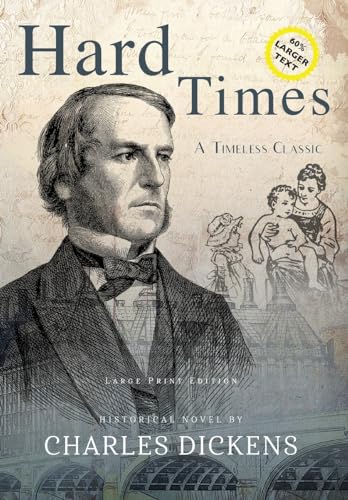 Hard Times (Annotated, LARGE PRINT) (Sastrugi Press Large Print Classics) von Sastrugi Press LLC