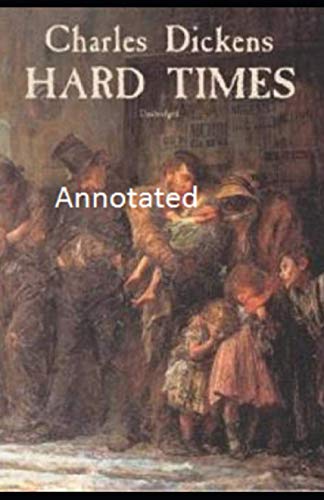 Hard Times Annotated von Independently published