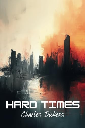 Hard Times Hard Times von Independently published