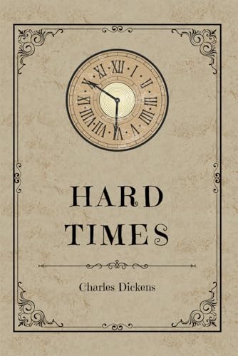 Hard Times Hard Times von Independently published