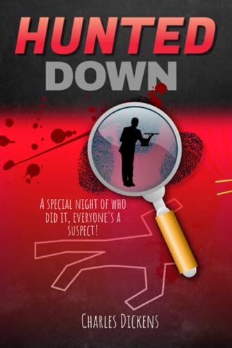Hunted Down: The Detective Stories Hunted Down: The Detective Stories von Independently published