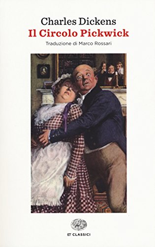 Il circolo Pickwick (Einaudi tascabili. Classici)