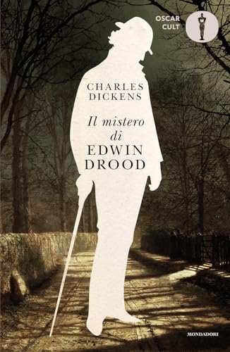 Il mistero di Edwin Drood (Oscar classici. Serie cult) von Mondadori