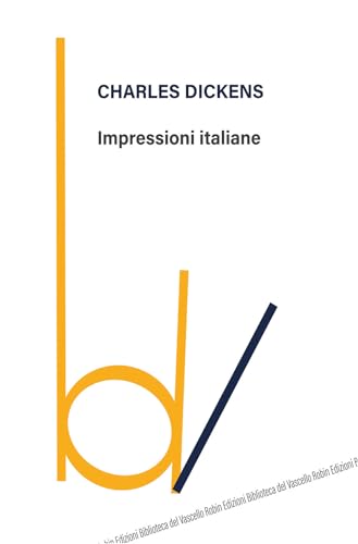 Impressioni italiane (La biblioteca del tempo) von Robin