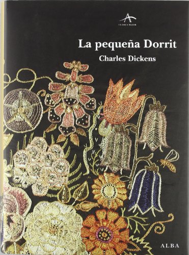 La pequeña Dorrit (Clásica Maior) von ALBA