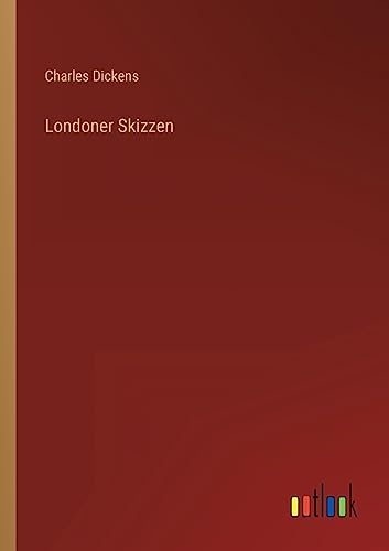 Londoner Skizzen Londoner Skizzen