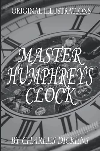Master Humphrey's Clock Original Illustrations By Charles Dickens