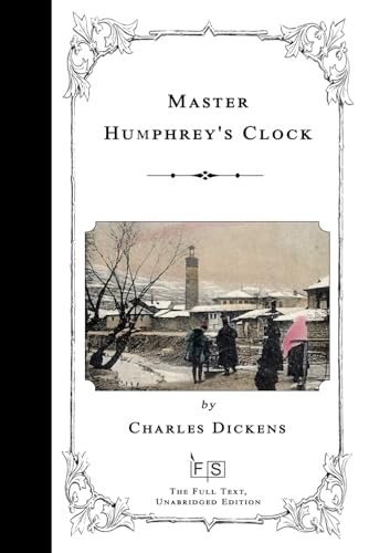 Master Humphrey's Clock Master Humphrey's Clock von Independently published