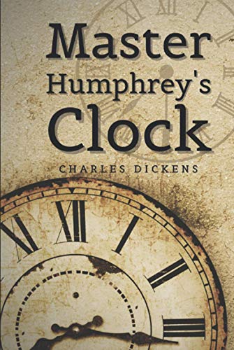 Master Humphrey's Clock: Classic Illustrated Edition