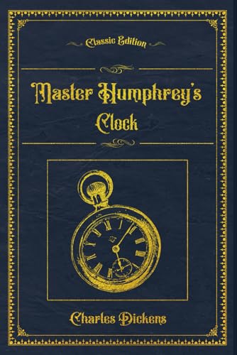 Master Humphrey's Clock: With original illustrations - annotated