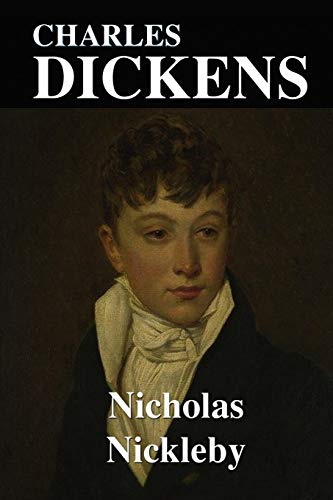 Nicholas Nickleby Nicholas Nickleby von Independently Published