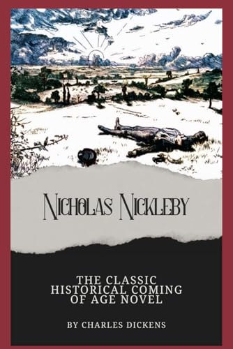 Nicholas Nickleby Nicholas Nickleby von Independently published