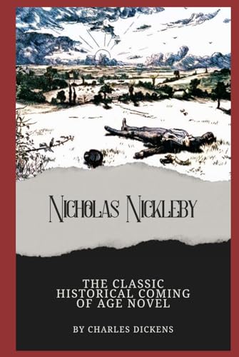 Nicholas Nickleby Nicholas Nickleby von Independently published