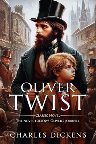 Oliver Twist : Complete with Classic illustrations and Annotation