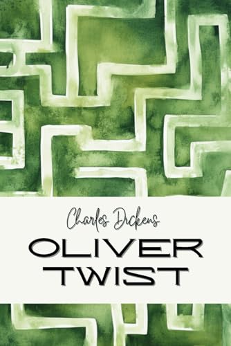 Oliver Twist Oliver Twist von Independently published