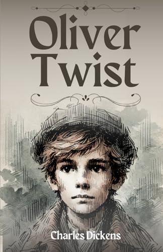 Oliver Twist Oliver Twist von Independently published