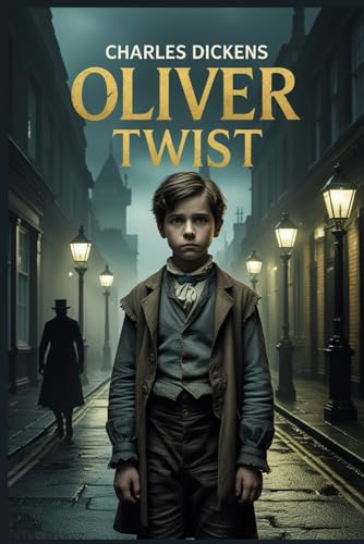 Oliver Twist Oliver Twist von Independently published
