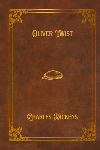 Oliver Twist Oliver Twist von Crown and Anchor Publishing